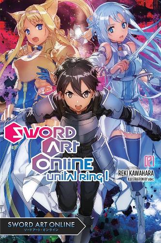 Паперова книга «Sword Art Online 21 (light novel)», автор Рекі Кавахара - фото №1