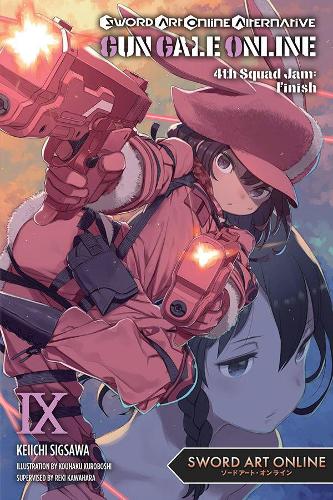 Паперова книга «Sword Art Online Alternative Gun Gale Online, Vol. 9 (light novel)», автор Кейічі Сіґсава - фото №1