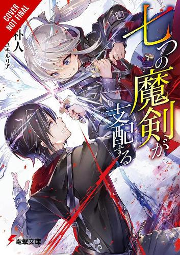 Бумажная книга «Reign of the Seven Spellblades, Vol. 1 (light novel)», авторов Бокуто Уно, Миюки Рурия - фото №1