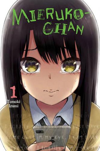 Бумажная книга «Mieruko-chan, Vol. 1», авторов Алексис Экерман, Лианн Харви, Томоки Изуми - фото №1