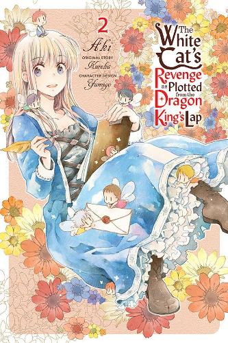 Бумажная книга «The White Cat's Revenge as Plotted from the Dragon King's Lap, Vol. 2», авторов Аки, Бьянка Пистильо, Кристина Роуз, Курэха, Yamigo - фото №1