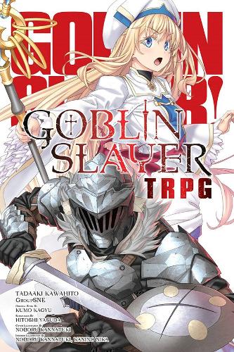 Паперова книга «Goblin Slayer Tabletop Roleplaying Game», автор Кумо Каґ'ю - фото №1