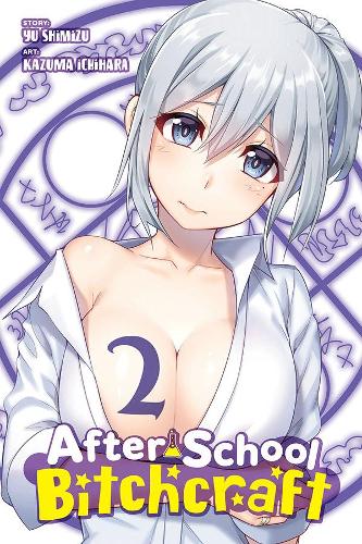 Паперова книга «After-School Bitchcraft, Vol. 2», автор Юкіно Ітіхара - фото №1