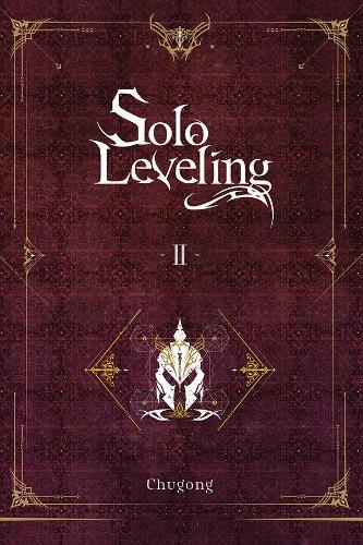 Бумажная книга «Solo Leveling, Vol. 2 (novel)», авторов Хе Ён Им, Дж. Торрес - фото №1