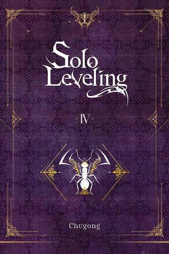 Бумажная книга «Solo Leveling, Vol. 4 (novel)», авторов Хе Ён Им, Дж. Торрес - фото №1