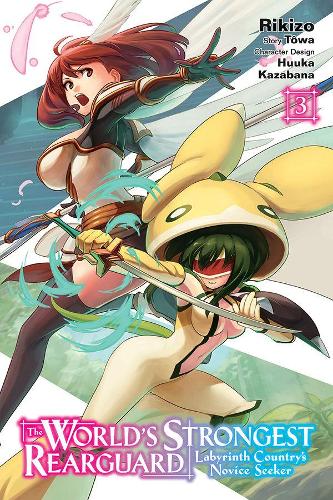 Бумажная книга «The World's Strongest Rearguard: Labyrinth Country's Novice Seeker, Vol. 3 (manga)», авторов Хуука Казабана, Фил Кристи - фото №1