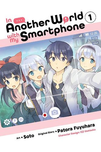 Бумажная книга «In Another World with My Smartphone, Vol. 1 (manga)», автор Патора Фуюхара - фото №1