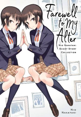 Бумажная книга «Farewell to My Alter», автор Накатани Нио - фото №1