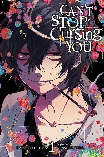 Бумажная книга «Can't Stop Cursing You, Vol. 1», авторов Кристина Роуз, Кенсуке Коба, Нацуко Урума, Рэйчел Пирс - фото №1