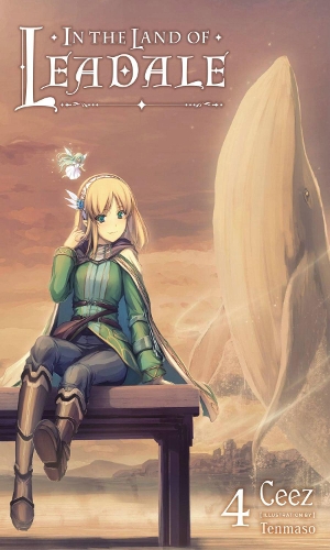 Бумажная книга «In the Land of Leadale, Vol. 4 (light novel)», авторов Ceez, Тенмасо Сиз - фото №1
