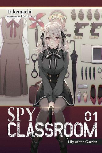 Бумажная книга «Spy Classroom, Vol. 1 (light novel)», авторов Натаниэль Трэшер, Такемати - фото №1