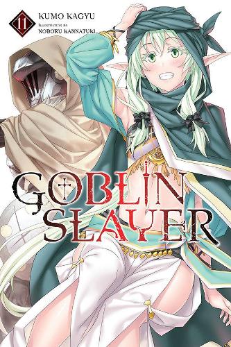 Бумажная книга «Goblin Slayer, Vol. 11 (light novel)», автор Кумо Кагью - фото №1