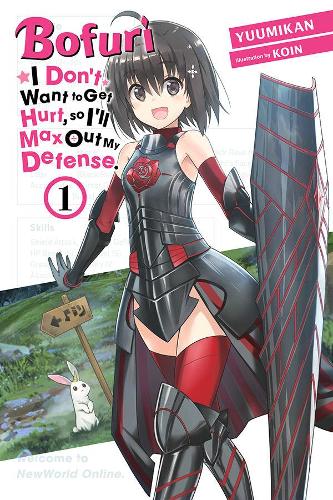 Бумажная книга «Bofuri: I Don't Want to Get Hurt, so I'll Max Out My Defense., Vol. 1 (light novel)», авторов Эндрю Каннингем, KOIN, Юумикан - фото №1