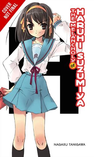Бумажная книга «The Melancholy of Haruhi Suzumiya (light novel)», автор Нагару Танигава - фото №1