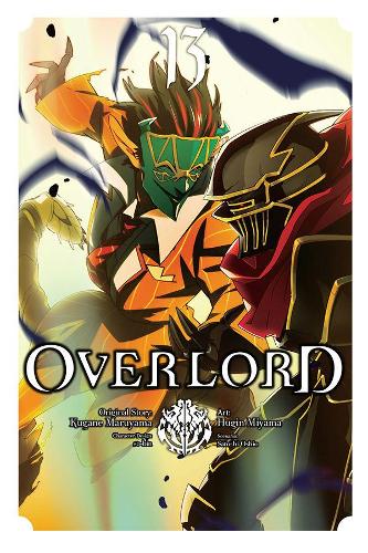 Паперова книга «Overlord, Vol. 13», авторів Х'юґін Міяма, Кугане Маруяма - фото №1
