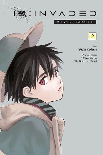 Бумажная книга «ID:Invaded #Brake-Broken, Vol. 2», авторов Аманда Хейли, Бьянка Пистильо, Отаро Майджо, Юуки Кодама - фото №1