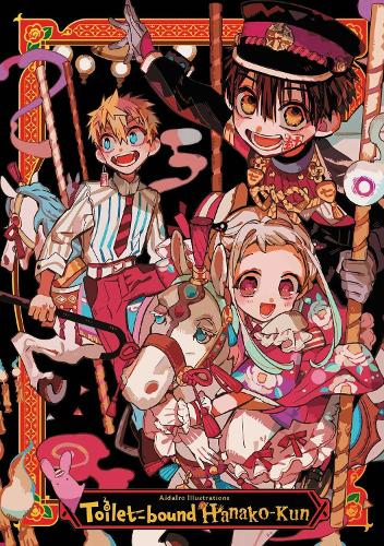 Бумажная книга «AidaIro Illustrations: Toilet-bound Hanako-kun», авторов AidaIro, Алетейя Нибли, Афина Нибли, Фил Кристи - фото №1