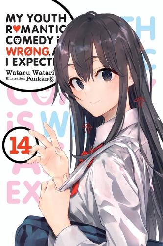Бумажная книга «My Youth Romantic Comedy Is Wrong, As I Expected, Vol. 14 (light novel)», авторов Дженнифер Уорд, Ponkan 8 - фото №1