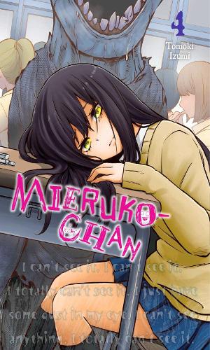 Паперова книга «Mieruko-chan, Vol. 4», авторів Алексіс Еккерман, Ліанн Гарві, Томокі Ідзумі - фото №1