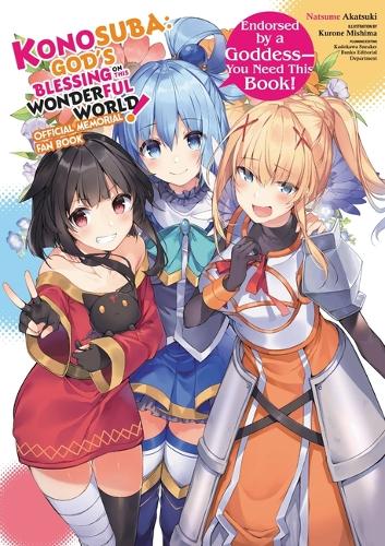Бумажная книга «Konosuba: God's Blessing on This Wonderful World! Memorial Fan Book», автор Нацумэ Акацуки - фото №1
