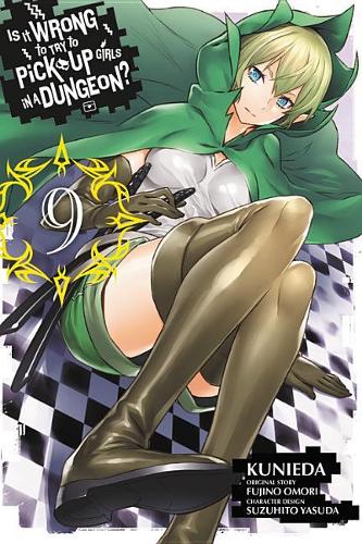 Бумажная книга «Is It Wrong to Try to Pick Up Girls in a Dungeon?, Vol. 9», автор Фудзино Омори - фото №1