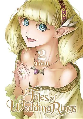 Бумажная книга «Tales of Wedding Rings, Vol. 2», авторов Эндрю Каннингем, Фил Кристи - фото №1