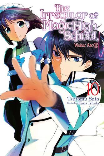 Бумажная книга «The Irregular at Magic High School, Vol. 10 (light novel)», автор Цутому Сатоу - фото №1