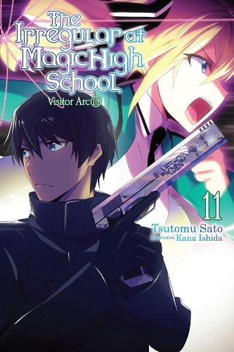 Бумажная книга «The Irregular at Magic High School, Vol. 11 (light novel)», автор Цутому Сатоу - фото №1