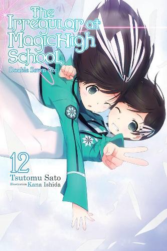 Бумажная книга «The Irregular at Magic High School, Vol. 12 (light novel)», автор Цутому Сатоу - фото №1