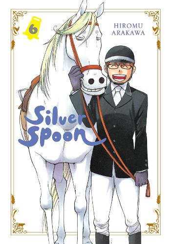 Бумажная книга «Silver Spoon, Vol. 6», автор Хирому Аракава - фото №1