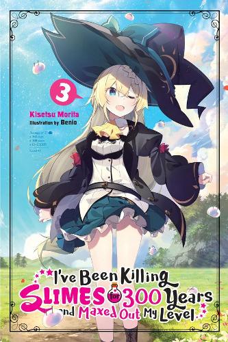Бумажная книга «I've Been Killing Slimes for 300 Years and Maxed Out My Level, Vol.3», автор Кисэцу Морита - фото №1