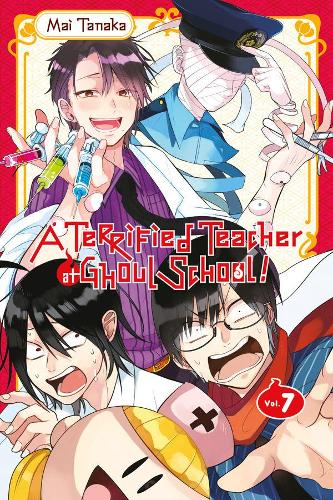 Паперова книга «A Terrified Teacher at Ghoul School, Vol. 7», автор Май Танака - фото №1