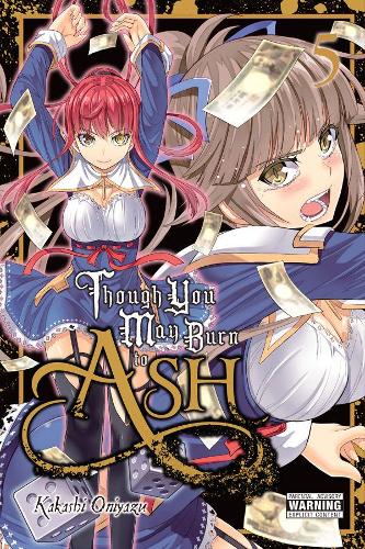Бумажная книга «Though You May Burn to Ash, Vol. 5», автор Какаши Ониязу - фото №1