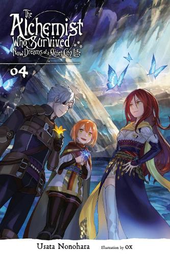 Бумажная книга «The Alchemist Who Survived Now Dreams of a Quiet City Life, Vol. 4 (light novel)», авторов Окс, Усата Нонохара - фото №1