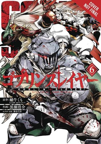 Бумажная книга «Goblin Slayer, Vol. 6 (manga)», автор Кумо Кагью - фото №1