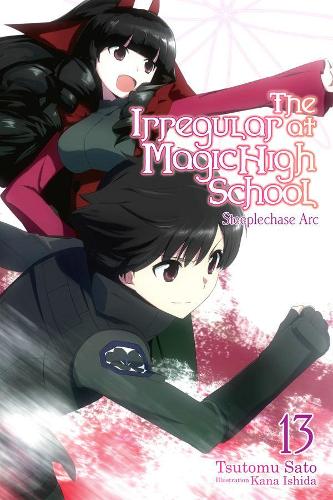 Бумажная книга «The Irregular at Magic High School, Vol. 13 (light novel)», автор Цутому Сатоу - фото №1