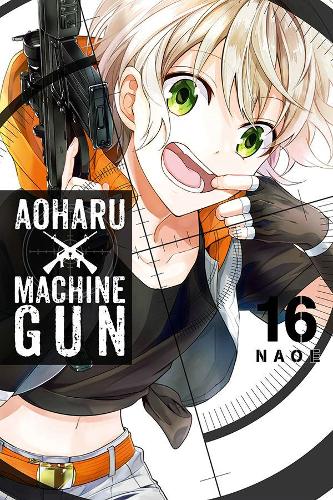 Бумажная книга «Aoharu x Machinegun, Vol. 16», авторов Алексис Экерман, Лианн Харви, NAOE - фото №1
