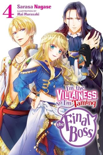 Бумажная книга «I'm the Villainess, So I'm Taming the Final Boss, Vol. 4 LN», автор Сараса Нагасе - фото №1