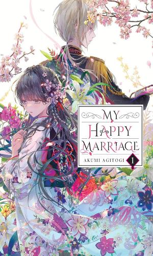 Бумажная книга «My Happy Marriage, Vol. 1 (light novel)», автор Акуми Агитоги - фото №1