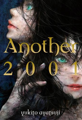 Паперова книга «Another 2001», автор Юкіто Аяцуджі - фото №1