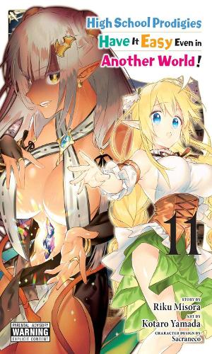 Бумажная книга «High School Prodigies Have It Easy Even in Another World!, Vol. 11 (manga)», автор Рику Мисора - фото №1