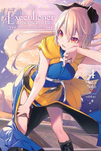 Бумажная книга «The Executioner and Her Way of Life, Vol. 4», автор Мато Сато - фото №1