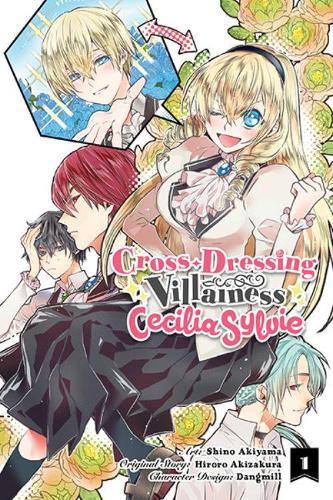 Бумажная книга «Cross-Dressing Villainess Cecilia Sylvie, Vol. 1 (manga)», автор Хироро Акизакура - фото №1