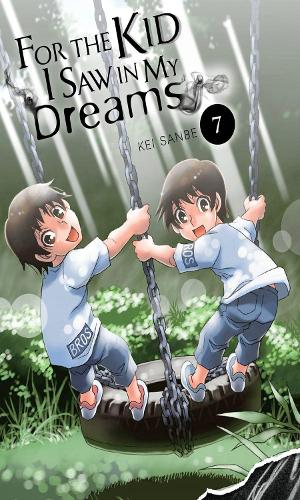 Бумажная книга «For the Kid I Saw in My Dreams, Vol. 7», автор Кей Санбе - фото №1