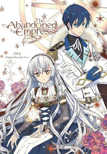 Бумажная книга «The Abandoned Empress, Vol. 4 (comic)», авторов Дэвид Оделл, Лис Блейксли, Юна - фото №1