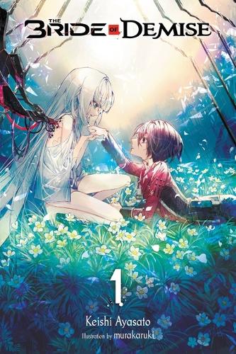 Паперова книга «The Bride of Demise, Vol. 1», автор Кейші Аясато - фото №1