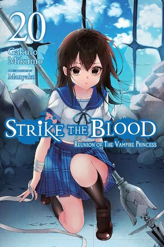 Паперова книга «Strike the Blood, Vol. 20 (light novel)», автор Гакуто Мікумо - фото №1