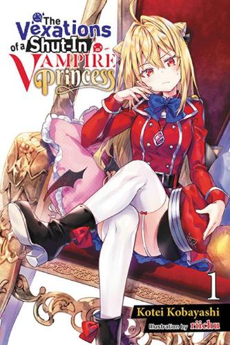 Бумажная книга «The Vexations of a Shut-In Vampire Princess, Vol. 1 (light novel)», автор Котей Кобаяси - фото №1
