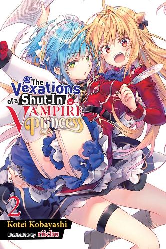 Бумажная книга «The Vexations of a Shut-In Vampire Princess, Vol. 2 (light novel)», автор Котей Кобаяси - фото №1