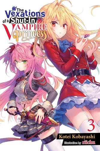 Бумажная книга «The Vexations of a Shut-In Vampire Princess, Vol. 3 (light novel)», автор Котей Кобаяси - фото №1